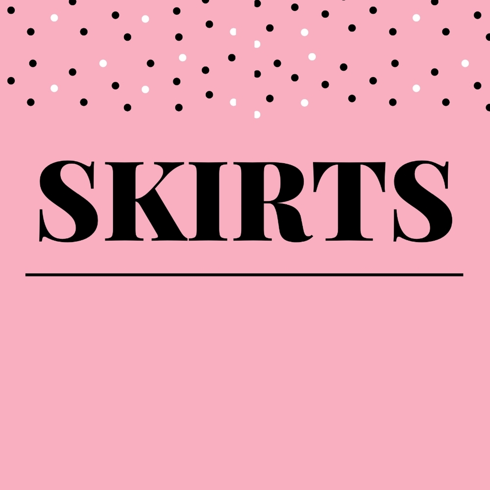 Skirts